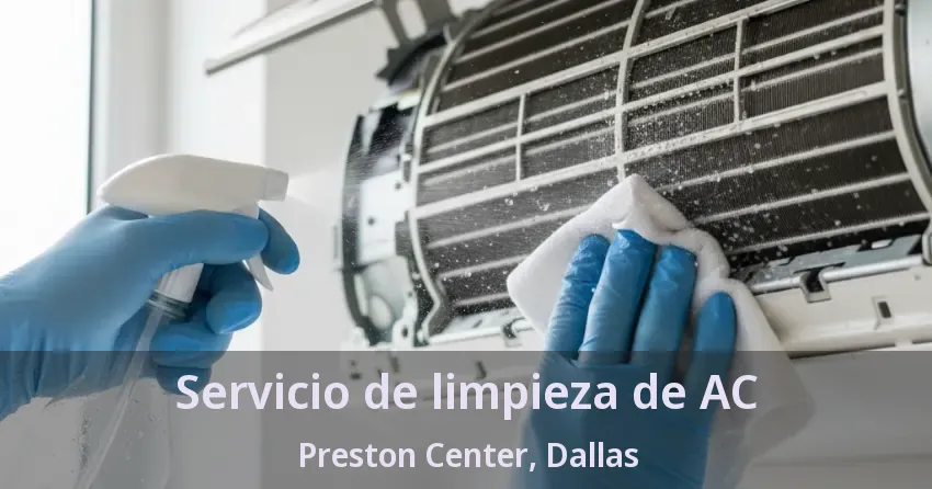 Servicio de limpieza de AC Preston Center, Dallas - TX