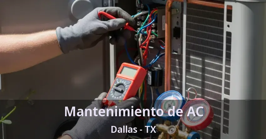 Mantenimiento de AC Dallas - TX