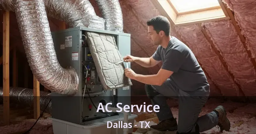 AC Service Dallas - TX