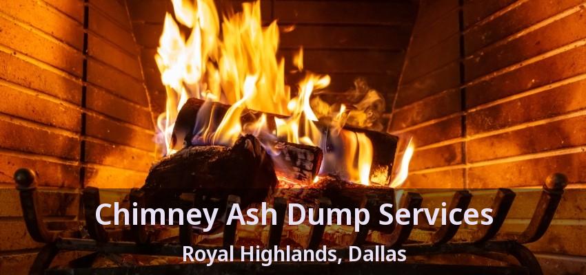 Chimney Ash Dump Services Royal Highlands, Dallas - TX