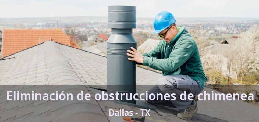 Eliminación de obstrucciones de chimenea Dallas - TX