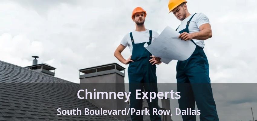 Chimney Experts South Boulevard/Park Row, Dallas - TX