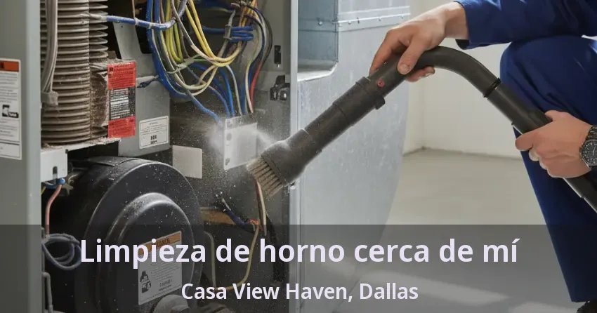 Limpieza de horno cerca de mí Casa View Haven, Dallas - TX Limpieza de horno cerca de mí Casa View Haven, Dallas - TX