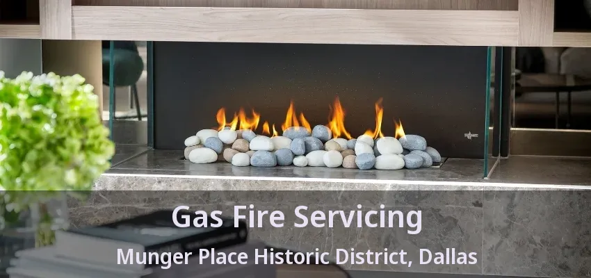Gas Fire Servicing Munger Place Historic District, Dallas - TX
