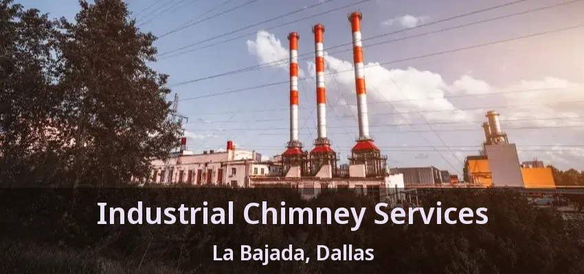 Industrial Chimney Services La Bajada, Dallas - TX