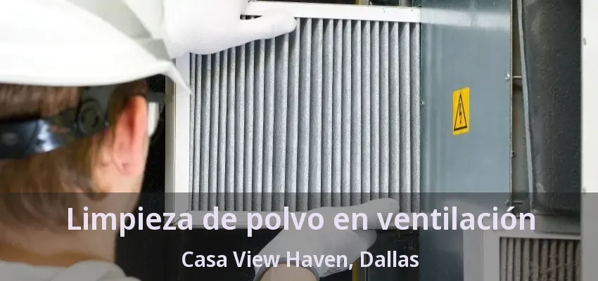 Limpieza de polvo en ventilación Casa View Haven, Dallas - TX Limpieza de polvo en ventilación Casa View Haven, Dallas - TX